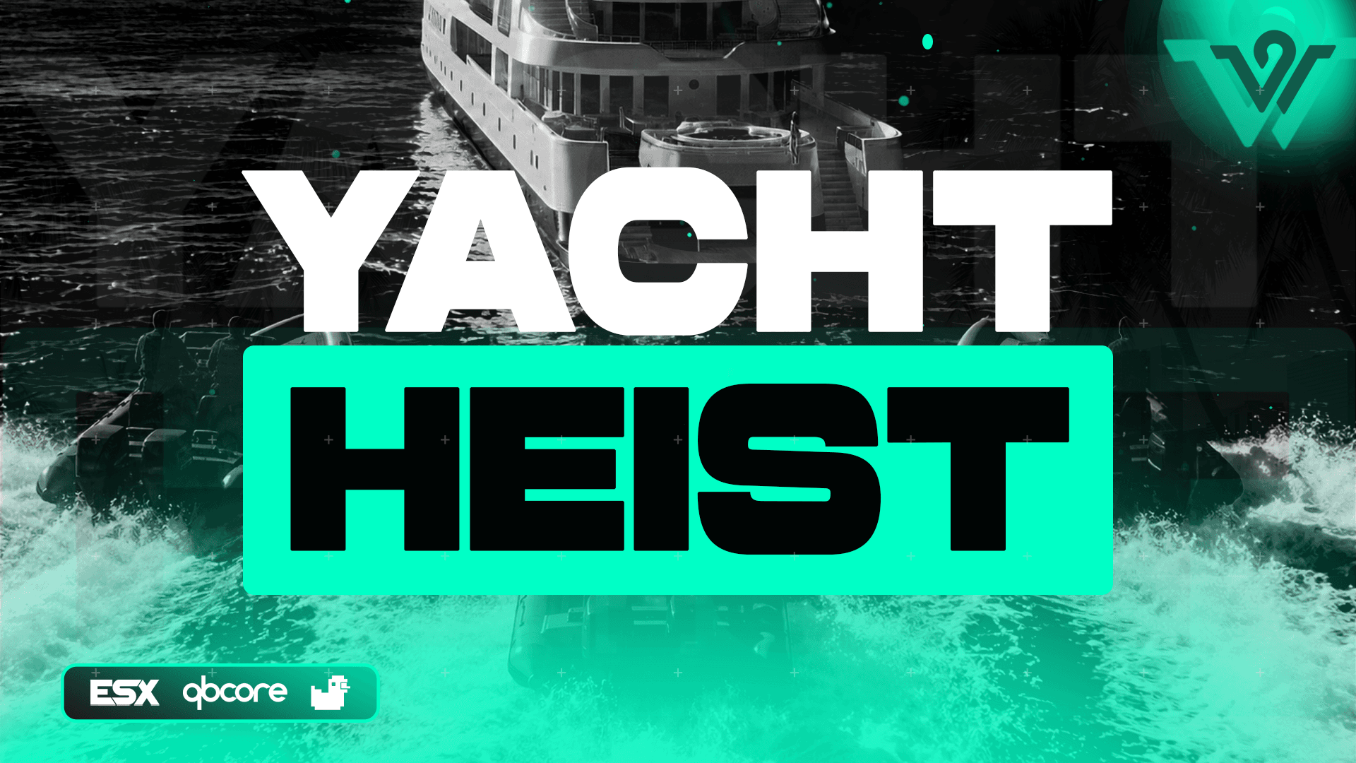 Yacht Heist