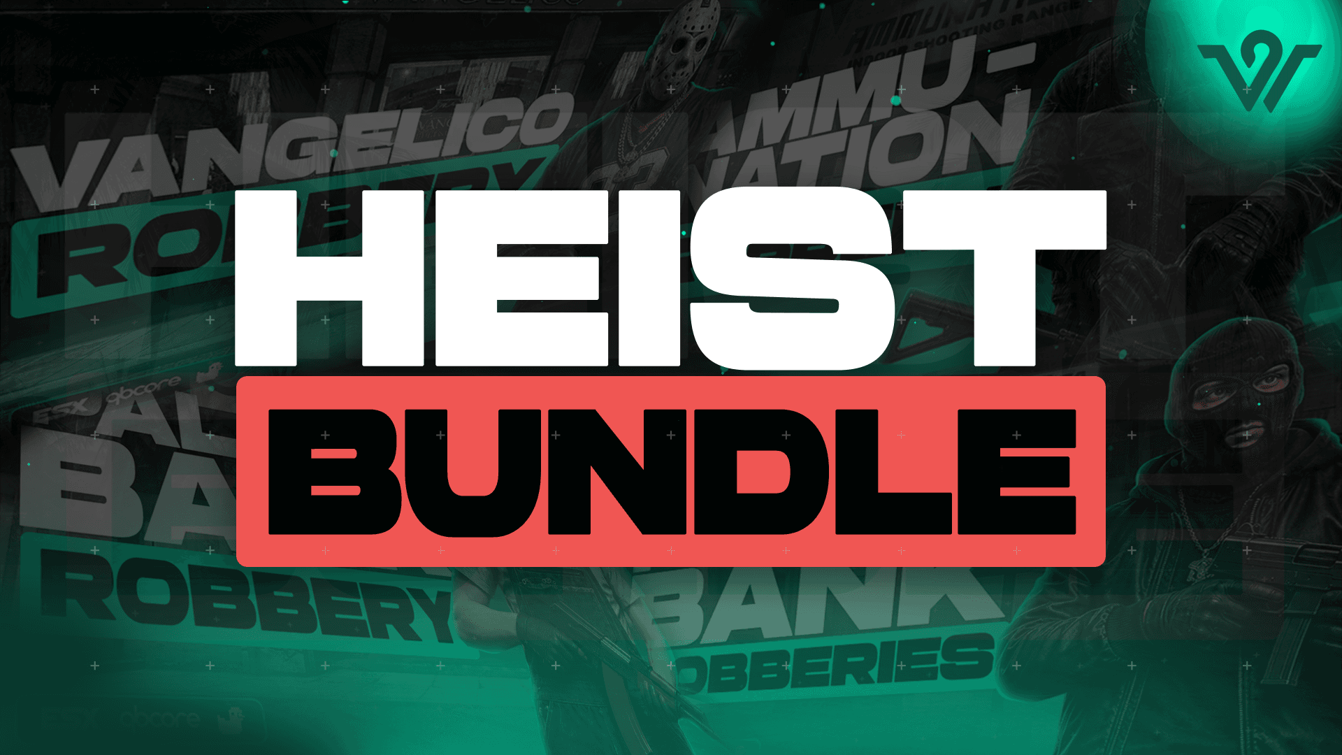 Heist Bundle